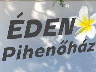 Eden Pihenohaz Veresegyhaz szállás